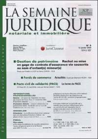 La Semaine Juridique notariale et immobilière N° 1 à 47, année 2004