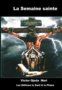 La Semaine Sainte