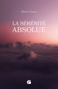 La sérénité absolue
