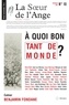 Jean-Luc Moreau - La Soeur de l'Ange n°10 - À quoi bon tant de monde ?.