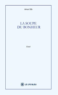 La soupe du bonheur