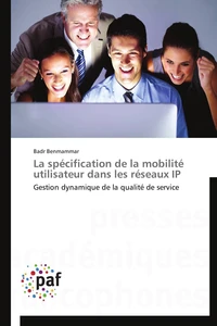 La spécification de la mobilité utilisateur dans les réseaux ip