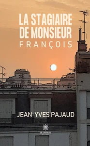 La stagiaire de monsieur François