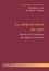 La subjectivation du sujet. Etudes sur les modalités du rapport à soi-même