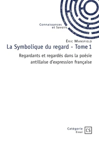 La Symbolique du regard