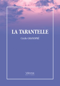 Cécile Grandpré - La tarantelle.