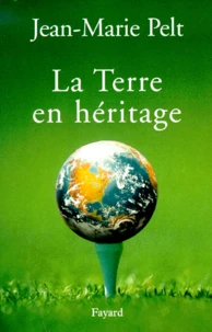 La Terre en héritage
