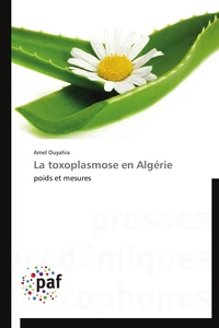 La toxoplasmose en algérie