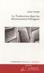 Lynne Franjié - La traduction dans les dictionnaires bilingues.