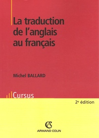 Michel Ballard - La traduction de l'anglais au français.