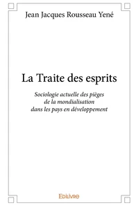 La Traite des esprits