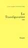 Yves Mabin Chennevière - La transfiguration.