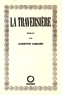 Albertine Sarrazin - La traversière.