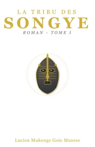 La Tribu des Songye