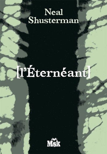 La Trilogie des Illumières Tome 1 L'Eternéant