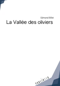 La vallée des oliviers