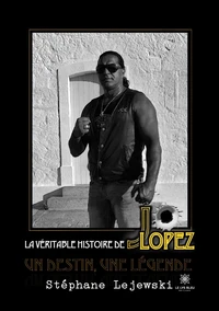 La véritable histoire de Jo Lopez
