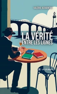 La vérité entre les lignes