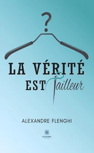 La vérité est tailleur