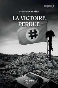 La victoire perdue