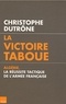 Christophe Dutrône - La victoire taboue.