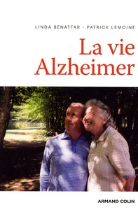 Patrick Lemoine et Linda Benattar - La vie Alzheimer.