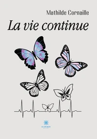 La vie continue