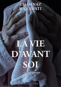 La vie d'avant soi