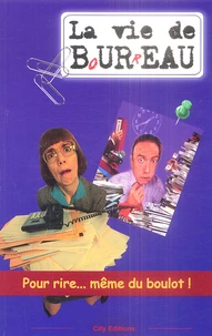 La Vie de B(o)u(r)reau