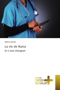 Adassa Charles - La vie de Rania.