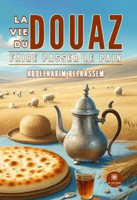La vie du douaz