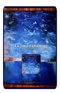 La Vie en chemin
