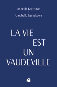 La vie est un vaudeville