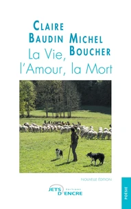 La Vie, l'Amour, la Mort