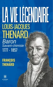 La vie légendaire
