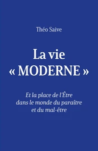 La vie "moderne"