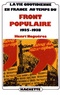 Henri Noguères - La vie quotidienne en France au temps du Front populaire (1935-1938).
