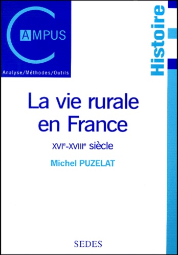 Michel Puzelat - La vie rurale en France - XVIe-XVIIIe siècle.