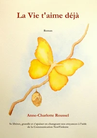 La vie t'aime déjà