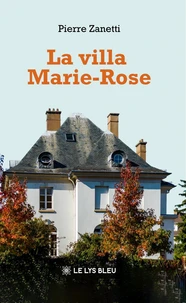 La villa Marie-Rose