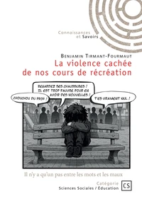 La violence cachée de nos cours de récréation