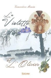 La Violette et l’Olivier