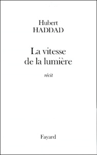 Hubert Haddad - .