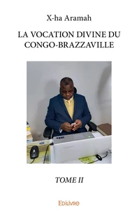 La vocation divine du Congo-Brazzaville