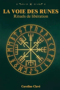 La voie des runes