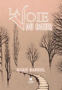 La voie du coeur