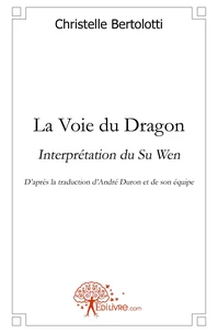 La Voie du Dragon
