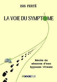 La voie du symptôme
