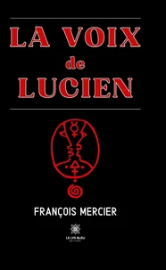 La voix de Lucien