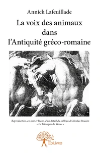 La voix des animaux dans l'antiquité gréco-romaine